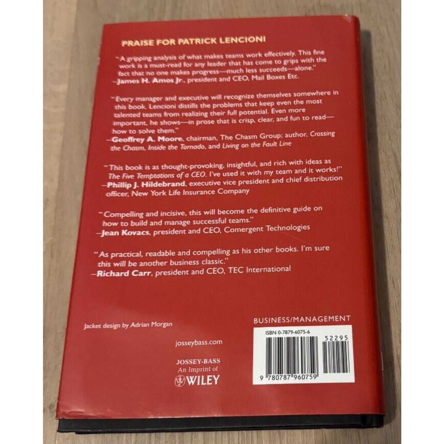 Five Dysfunctions of a Team : A Leadership Fable by Patrick Lencioni